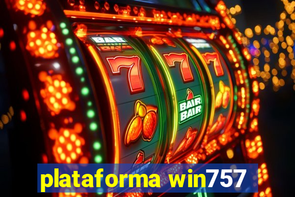 plataforma win757